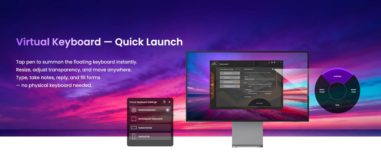 DIGIDRAW Turing Smart M TW610 quick-launch virtual keyboard feature with radial and rectangular layouts, resizable options, and adjustable transparency.